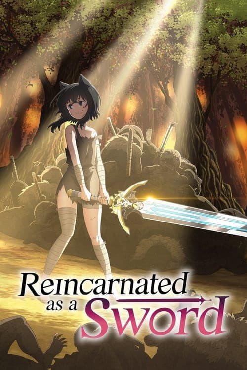 Reincarnated as A Sword