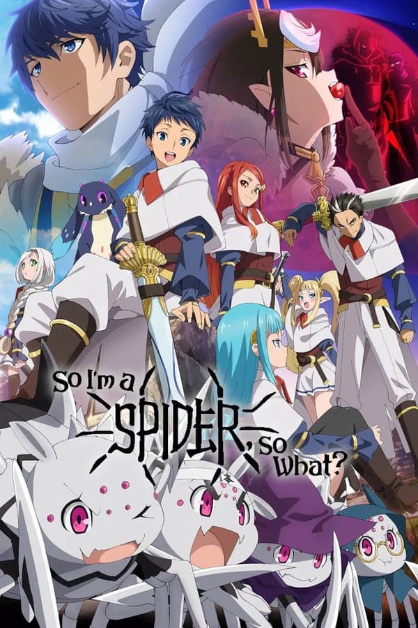 So I'm a Spider So What